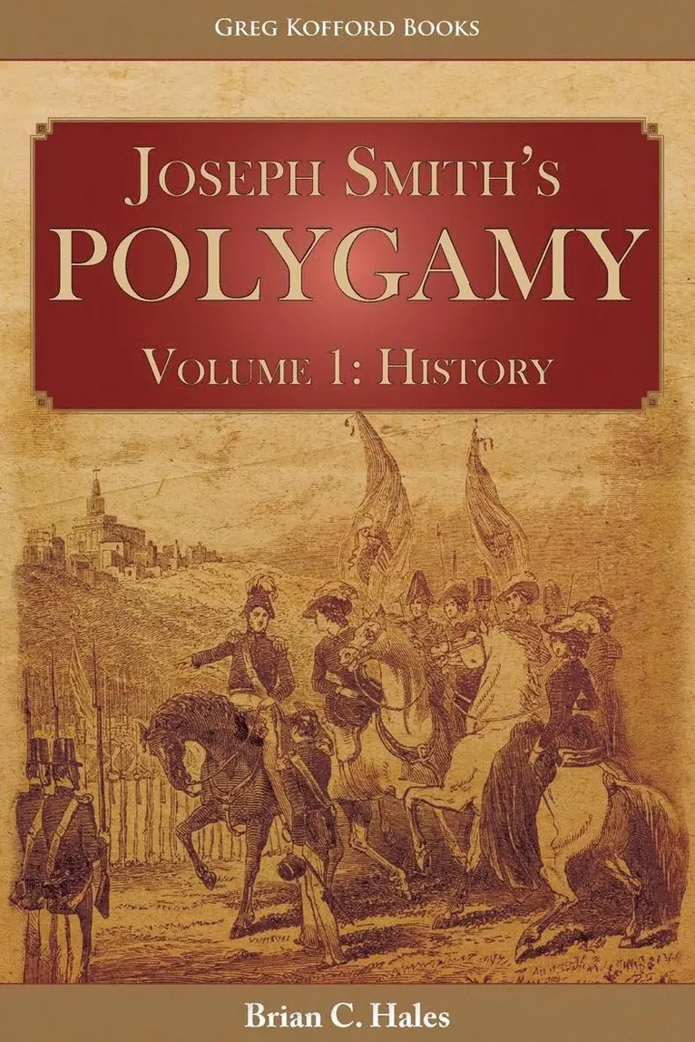 Brian C Hales - Joseph Smith's Polygamy, Volume 1, Häftad. Tillgänglighet: Lägg i varukorg