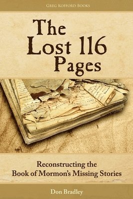 Don Bradley - Lost 116 Pages, Häftad