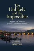 James A Miller, Matthew K Heiss - Unlikely and the Impossible, Häftad. Tillgänglighet: Lägg i varukorg