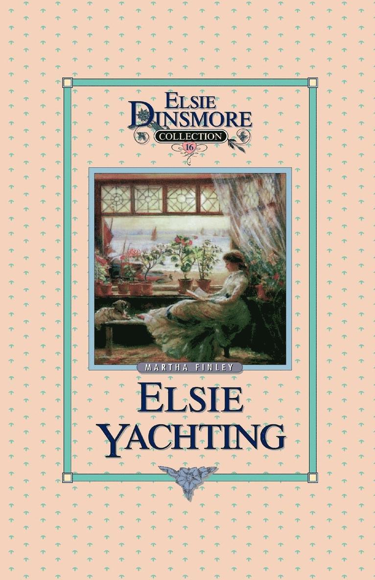 Martha Finley - Elsie Yachting with the Raymonds, Book 16, Häftad