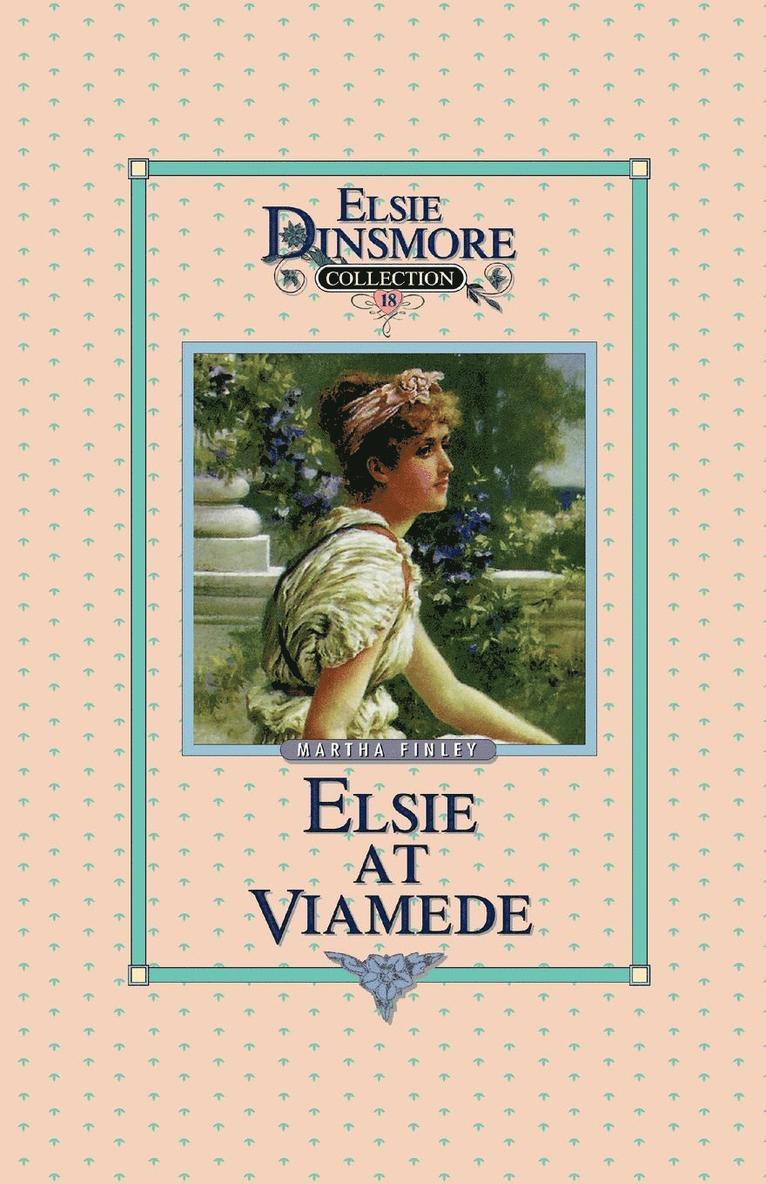 Martha Finley - Elsie at Viamede, Book 18, Häftad
