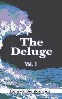 Deluge, Volume I