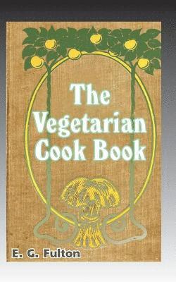 Vegetarian Cook Book