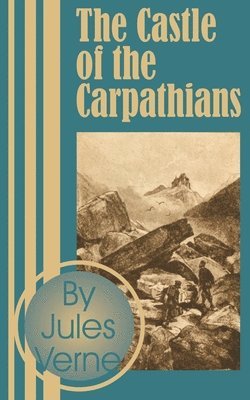Jules Verne - Castle of the Carpathians, Häftad