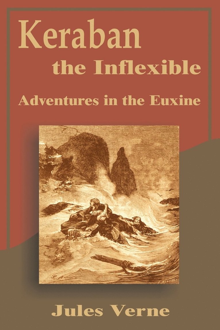 Jules Verne - Keraban the Inflexible, Häftad