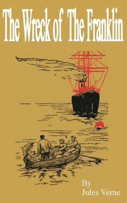 Jules Verne - Wreck of the Franklin, Häftad