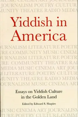 Edward S. Shapiro - Yiddish in America, Häftad. Tillgänglighet: Tillfälligt slut
