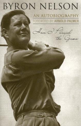 Byron Nelson - How I Played the Game, Häftad. Tillgänglighet: Lägg i varukorg