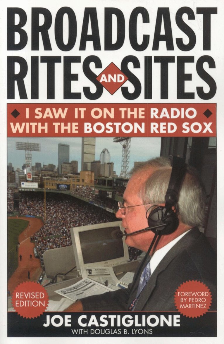 Joe Castiglione, Douglas B. Lyons - Broadcast Rites and Sites, Häftad