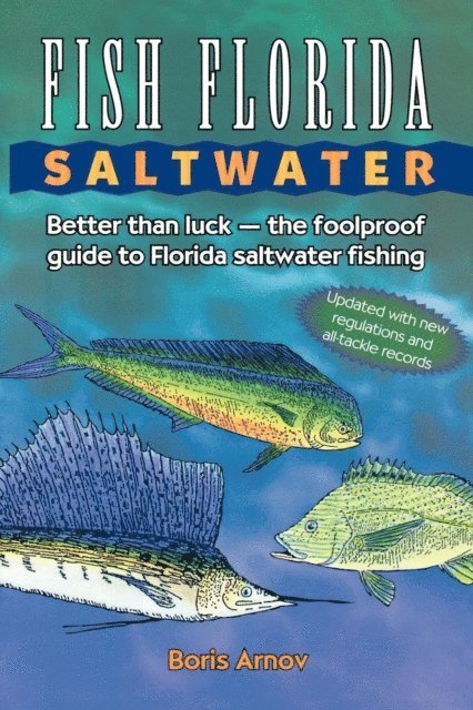 Boris Arnov - Fish Florida Saltwater, E-bok