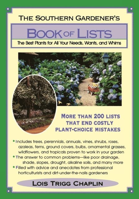 Lois Trigg Chaplin - Southern Gardener's Book Of Lists, E-bok