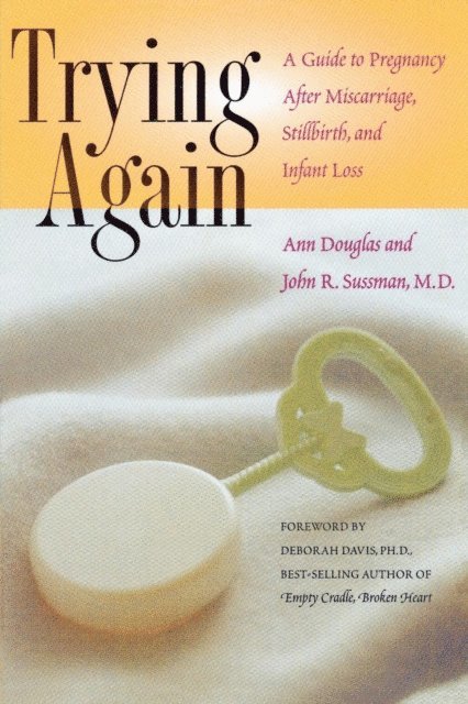 John R. Sussman, Ann Douglas - Trying Again, E-bok