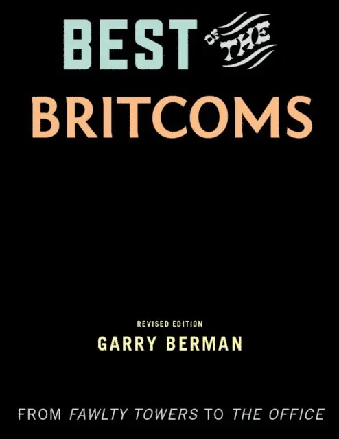 Garry Berman - Best of the Britcoms, E-bok. Tillgänglighet: Lägg i varukorg