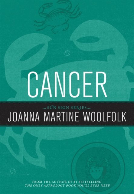 Joanna Martine Woolfolk - Cancer, E-bok