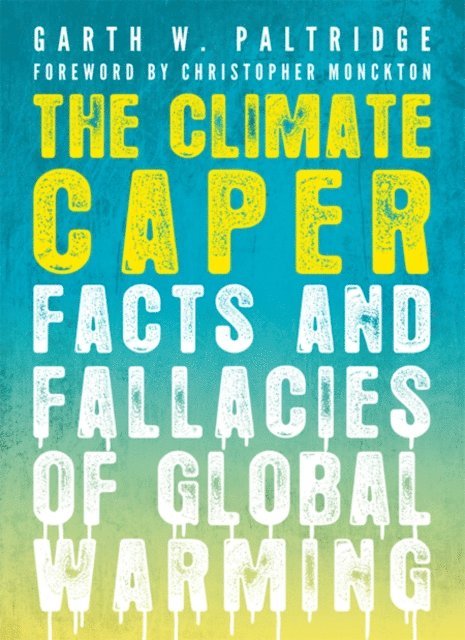 Garth W. Paltridge - Climate Caper, E-bok. Tillgänglighet: Lägg i varukorg