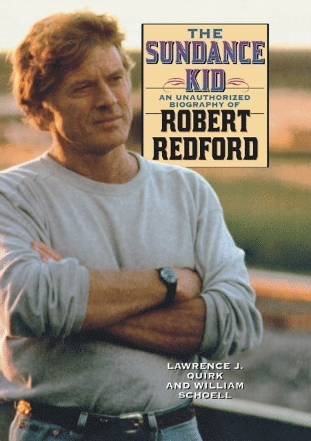 Lawrence J. Quirk, William Schoell - Sundance Kid, E-bok