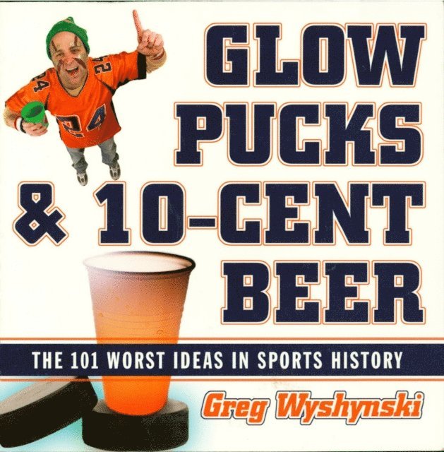 Greg Wyshynski - Glow Pucks and 10-Cent Beer, E-bok. Tillgänglighet: Lägg i varukorg