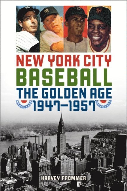 Harvey Frommer - New York City Baseball, E-bok