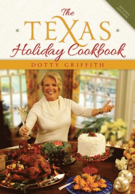 Dotty Griffith - Texas Holiday Cookbook, E-bok