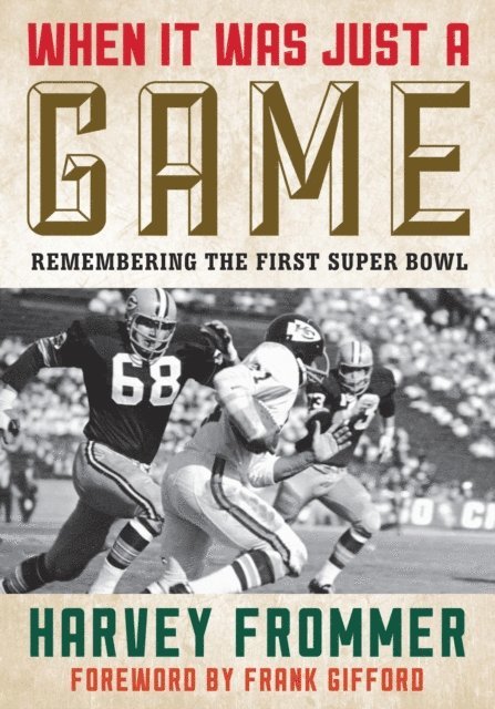 Harvey Frommer - When It Was Just a Game, E-bok