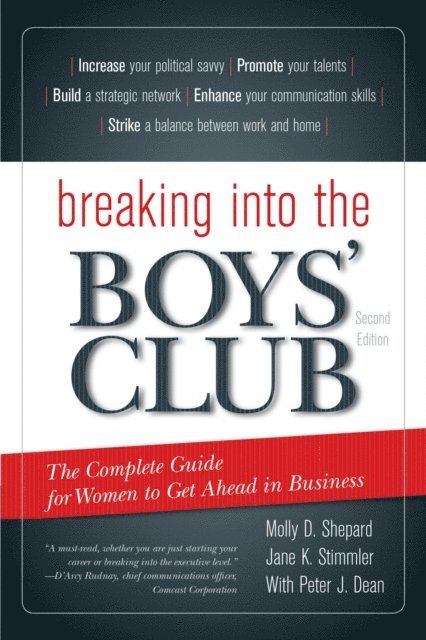 Jane K. Stimmler, Molly D. Shepard - Breaking into the Boys' Club, E-bok