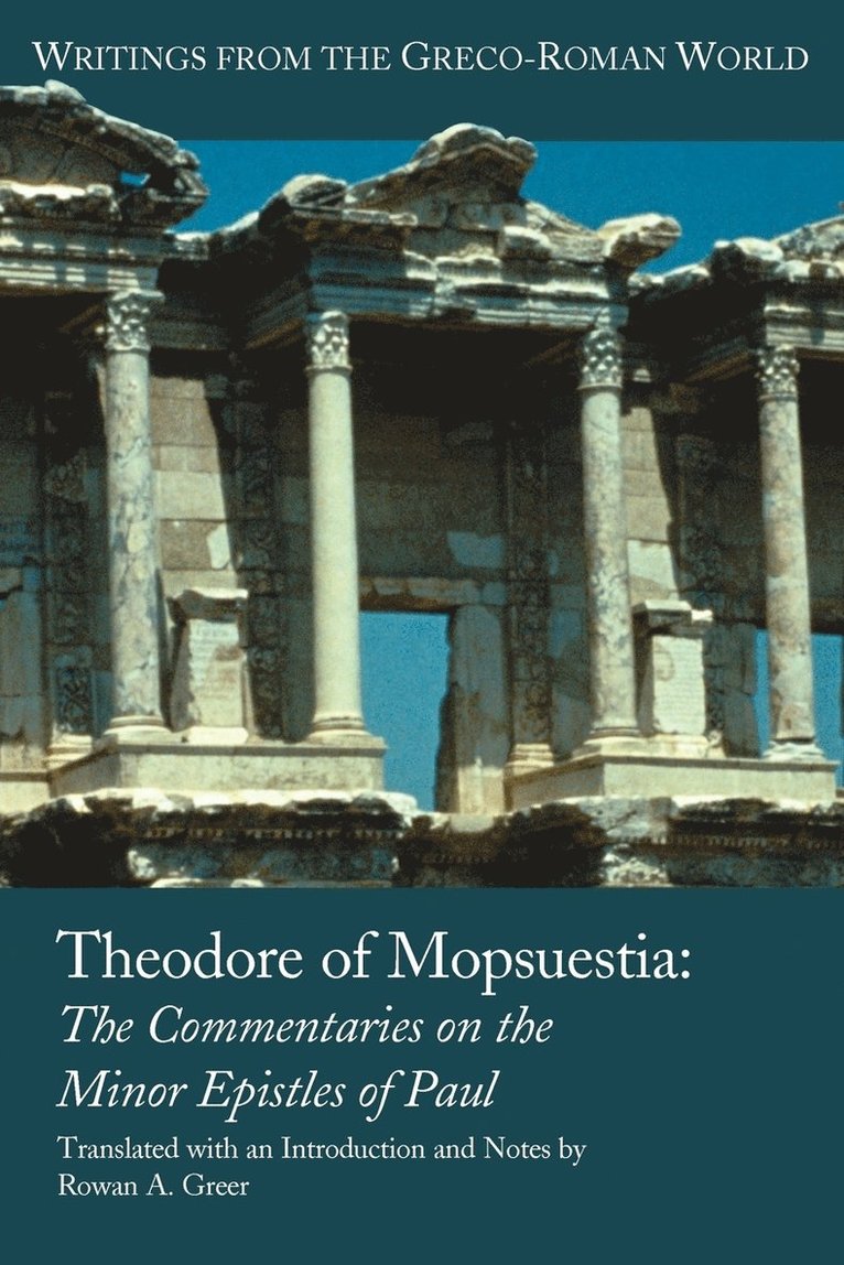 Theodore - Theodore of Mopsuestia, Häftad