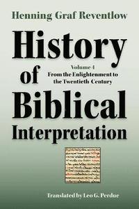 History of Biblical Interpretation, Vol. 4