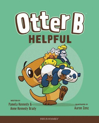 Pamela Kennedy, Anne Kennedy Brady - Otter B Helpful, Inbunden