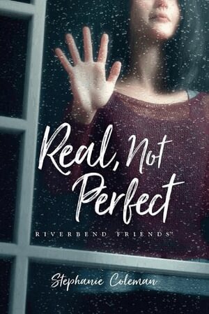 Stephanie Coleman, Lissa Halls Johnson - Real, Not Perfect, Häftad