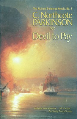 C. Northcote Parkinson - Devil to Pay, Häftad. Tillgänglighet: Lägg i varukorg