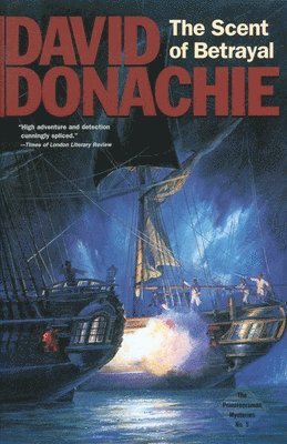 David Donachie - Scent of Betrayal, Häftad. Tillgänglighet: Lägg i varukorg