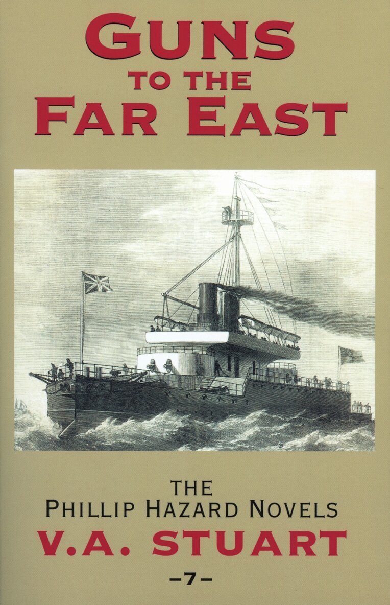 V. A. Stuart - Guns to the Far East, Häftad. Tillgänglighet: Lägg i varukorg