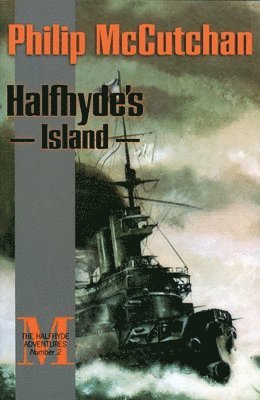 Philip McCutchan - Halfhyde's Island, Häftad. Tillgänglighet: Lägg i varukorg