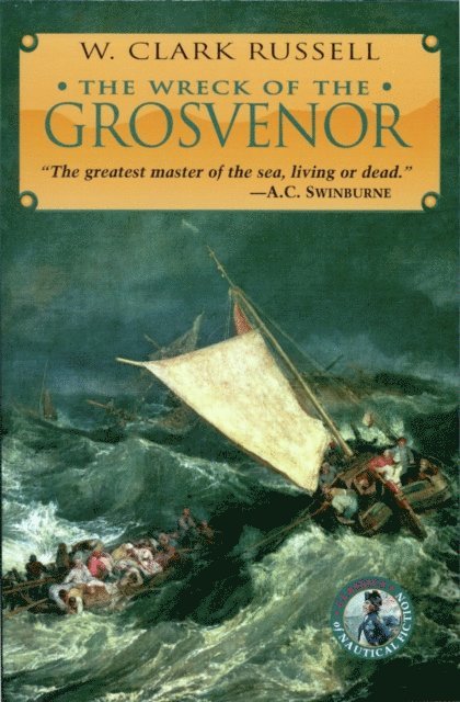 W. Clark Russell - Wreck of the Grosvenor, E-bok
