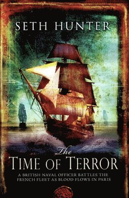 Seth Hunter - Time of Terror, Inbunden