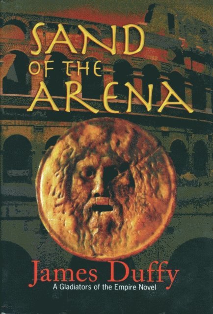 James Duffy - Sand of the Arena, E-bok. Tillgänglighet: Lägg i varukorg