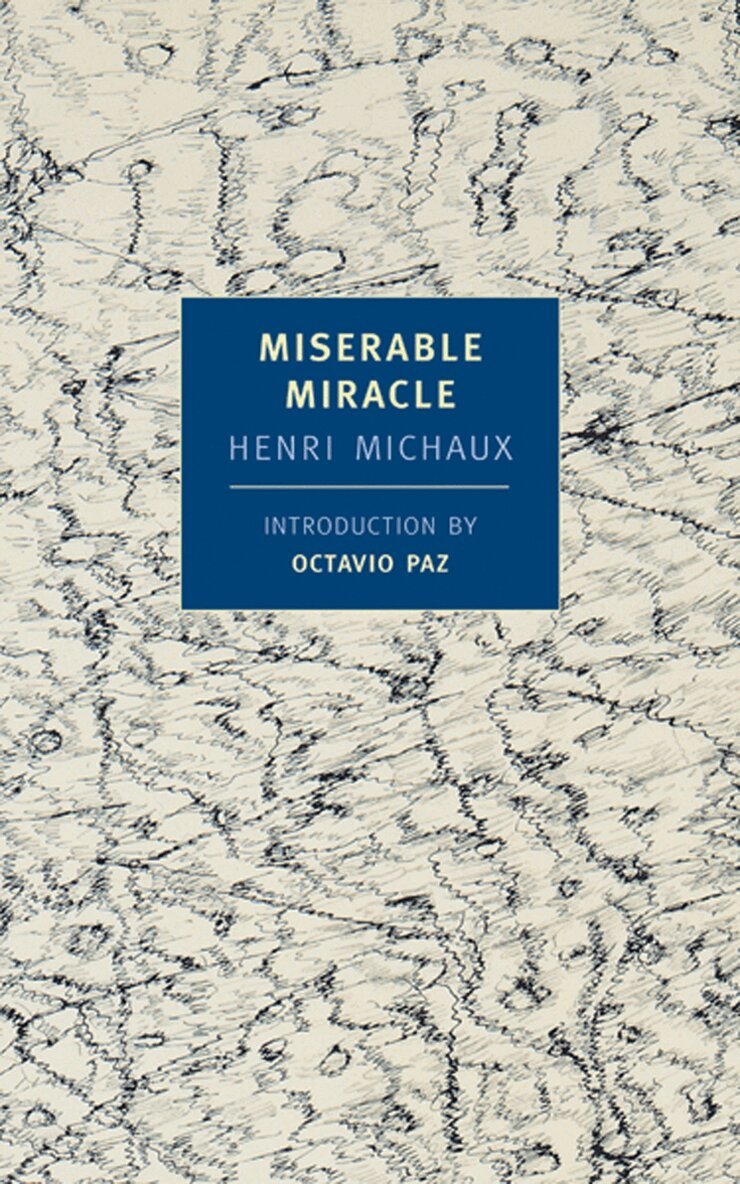 Henri Michaux - Miserable Miracle, Häftad