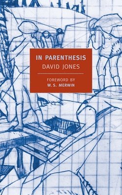 David Jones - In Parenthesis, Häftad