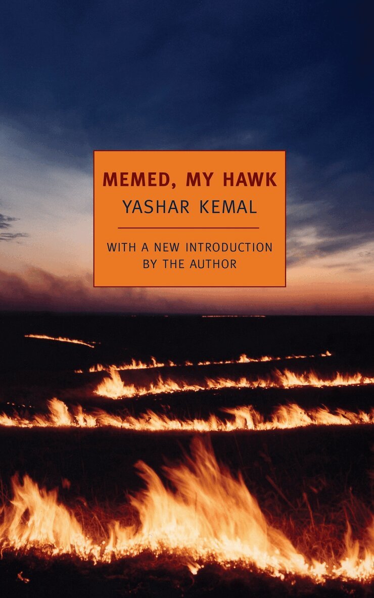 Yashar Kemal - Memed, My Hawk, Häftad