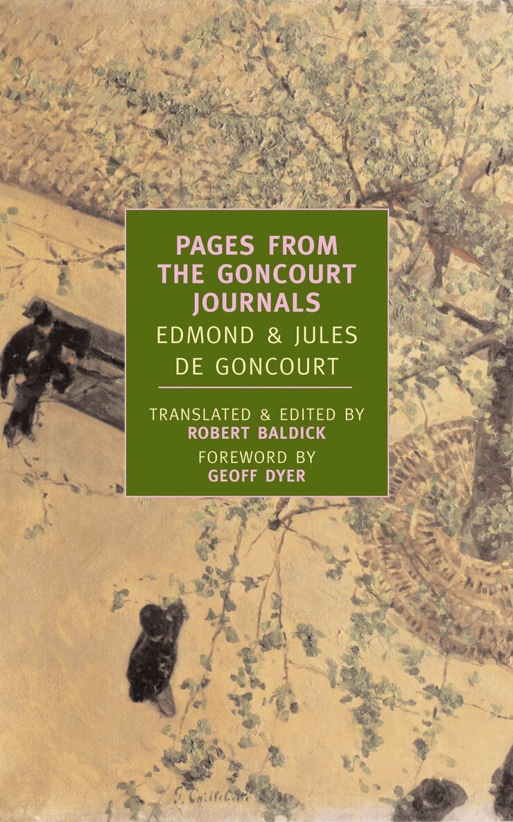 Edmond De Goncourt, Jules de Goncourt - Pages from the Goncourt Journals, Häftad