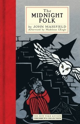 John Masefield - The Midnight Folk, Inbunden