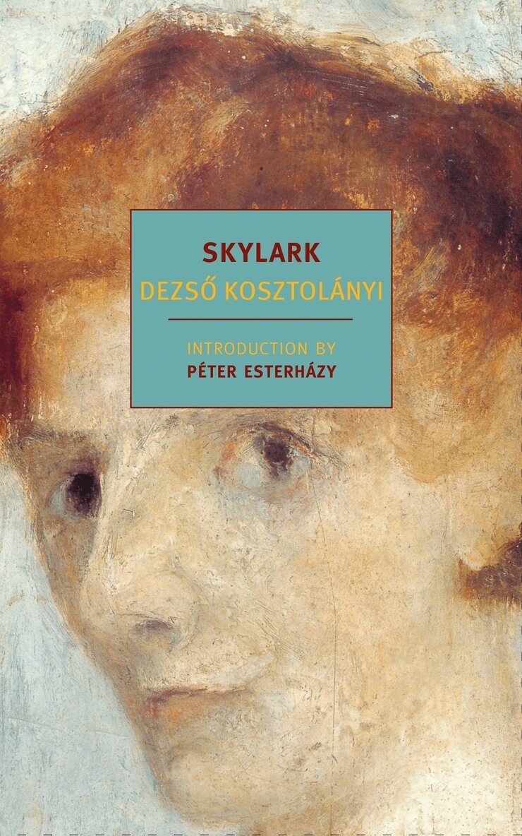 Dezso Kosztolanyi - Skylark, Häftad