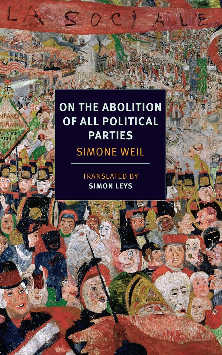 Simone Weil - On the Abolition of All Political Parties, Häftad. Tillgänglighet: Lägg i varukorg