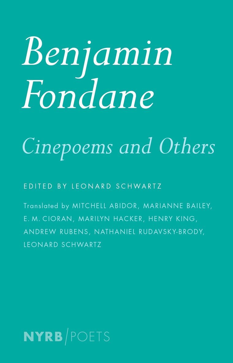Benjamin Fondane, Leonard Schwartz, Leonard Schwartz - Cinepoems And Others, Häftad