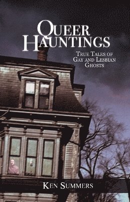 Queer Hauntings