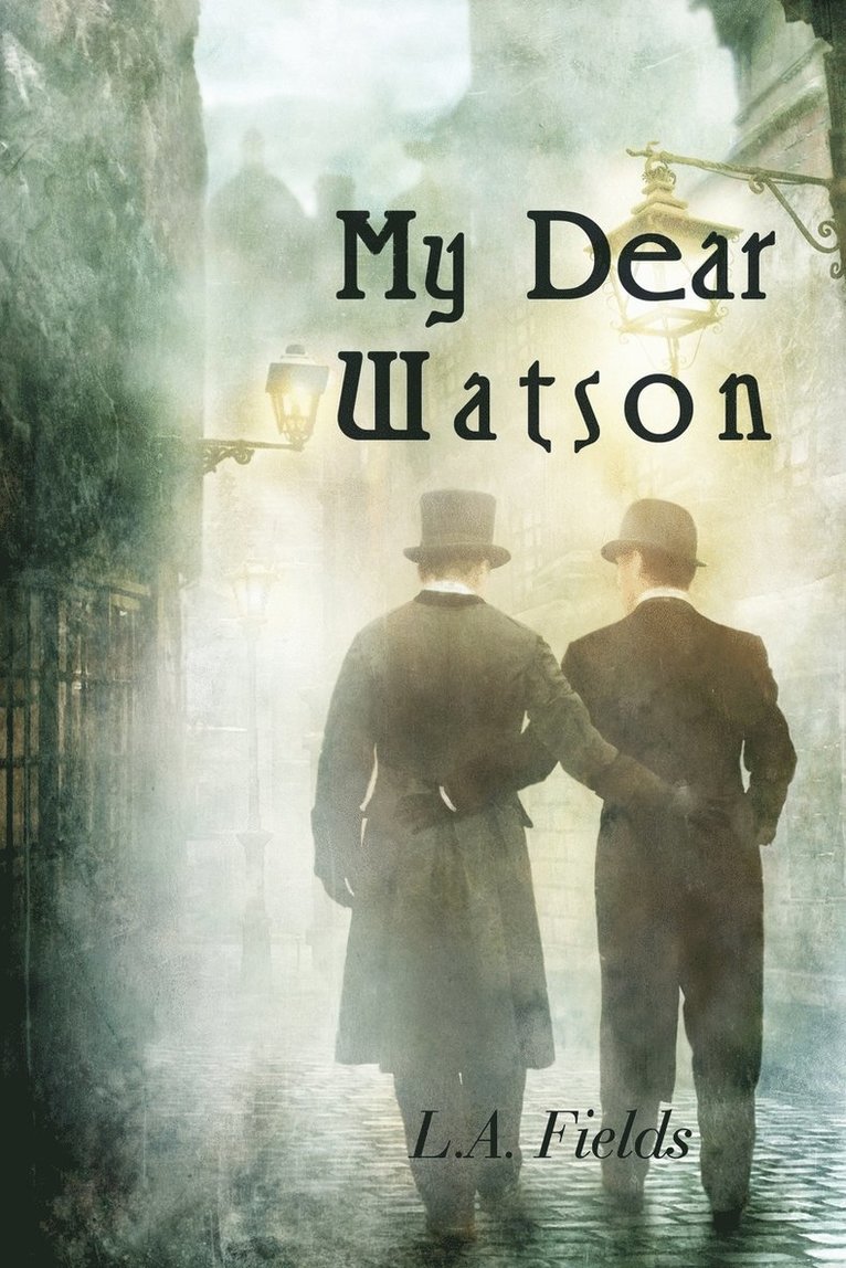 L A Fields - My Dear Watson, Häftad
