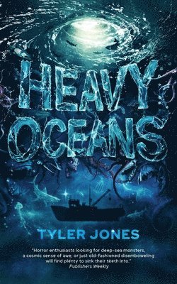 Tyler Jones - Heavy Oceans, Häftad