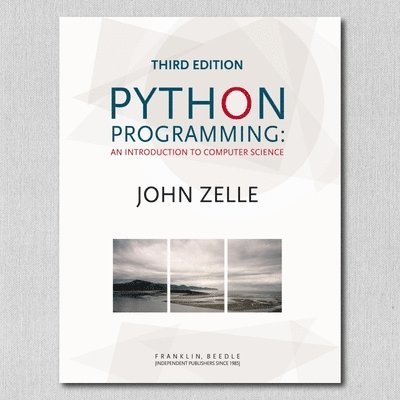 John Zelle - Python Programming, Häftad