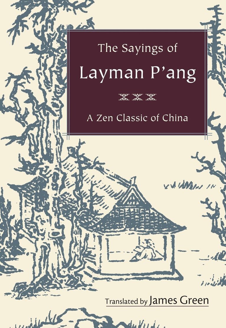 Sayings of Layman P'ang, Häftad