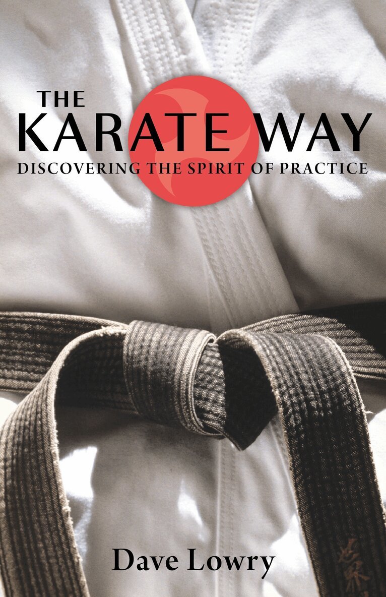 Dave Lowry - Karate Way, Häftad. Tillgänglighet: Lägg i varukorg